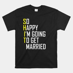 sarcastic groom bride engagement wedding shirt