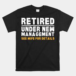 retirement dad retiring party humor retirement shirt