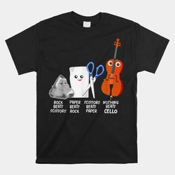 nothing beats cello quote shirt