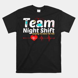 night shift nurse life rn lpn cna healthcare heartbeat shirt