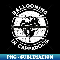 ballooning in cappadocia turkey  hot air balloon - modern sublimation png file - stunning sublimation graphics