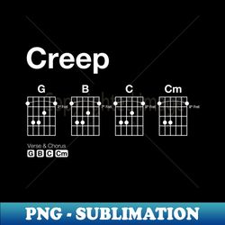 guitar chords - creep - modern sublimation png file - bring your designs to life