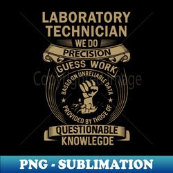 Laboratory Technician - PNG Sublimation Digital Download - Instantly Transform Your Sublimation Projects