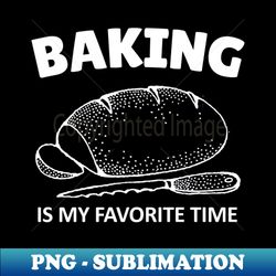 baking - exclusive png sublimation download - perfect for sublimation mastery