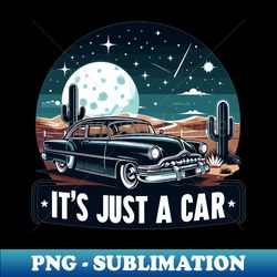 car - aesthetic sublimation digital file - boost your success with this inspirational png download