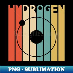 hydrogen retro - decorative sublimation png file - instantly transform your sublimation projects
