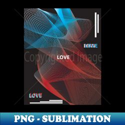 love - instant png sublimation download - revolutionize your designs