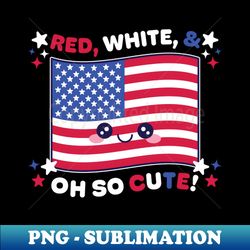red white and oh so cute patriotic kawaii american flag - exclusive png sublimation download - instantly transform your sublimation projects