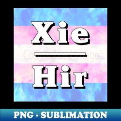 xie-hir pronouns trans pride - png transparent sublimation file - create with confidence