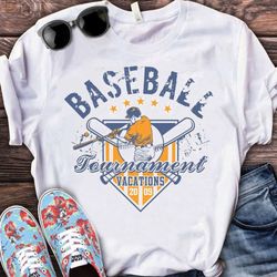 best baseball t-shirt, tournament vacations vintage shirt