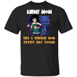 anime mom like a regular mom except cooler dragon ball shirt gine tee