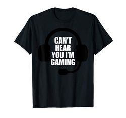 adorable cant hear you im gaming video gamer headset funny t-shirt t-shirt