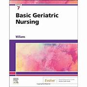 basic geriatric nursing 7th edition williams test bank