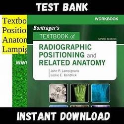 bontrager's textbook of radiographic positioning and related anatomy 9th