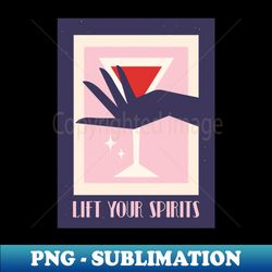 lift your spirits martini cocktail art retro print alcohol poster kitchen bar decor - aesthetic sublimation digital file - unleash your inner rebellion