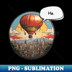 air balloon aircraft sky wings travelling vintage - high-quality png sublimation download - perfect for sublimation mastery