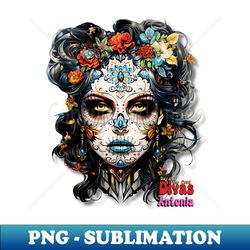 day of the dead divas - antonia - exclusive sublimation digital file - unleash your inner rebellion