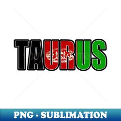 taurus afghanistan horoscope heritage dna flag - elegant sublimation png download - perfect for personalization
