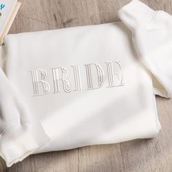 embroidered bride sweatshirt, custom embroidered bridal part, 22