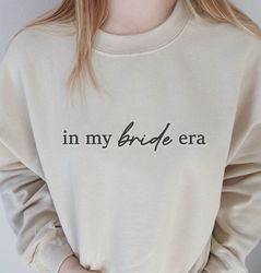 in my bride era sweatshirt embroidered bride sweatshirt ne, 41