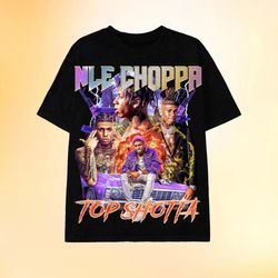 nle choppa shirt, nle choppa tee, limited nle choppa top shotta shirt, nle chopp