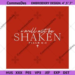 i will not be shaken embroidery design instant download, christian embroidery files, i will not be shaken embroidery des