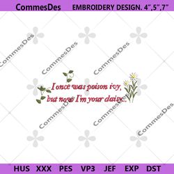 i once was poison ivy embroidery instant file, taylor swift embroidery instant files, dont blame me embroidery files, mu