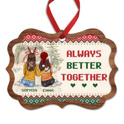 besties always better together personalized christmas ornament