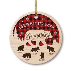 personalized ceramic ornament life is better with grandkids