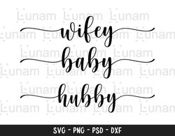 wifey hubby svg file, wife svg, husband svg, mr and mrs svg file, bride groom svg, husband wife svg file, wifey svg, hub