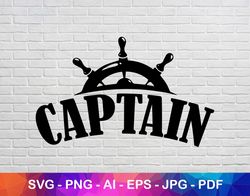 captain svg, captain father svg, boat wheel svg, captain wheel svg, instant svg, svg files
