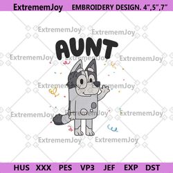 trixie bluey machine embroidery design, aunt trixie bluey embroidery digital download, bluey family embroidery file inst