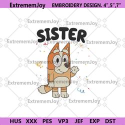 bingo bluey embroidery file instant, sister bluey embroidery instant digital files, bluey family embroidery digital ista