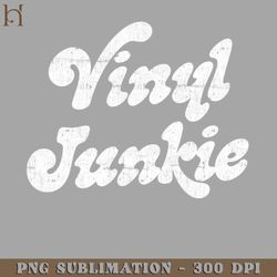 vinyl junkie vinyl records eek digital download png download