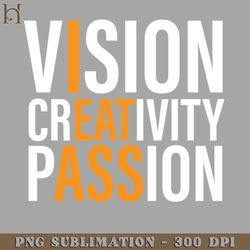 vision creativity assion funny quote png download