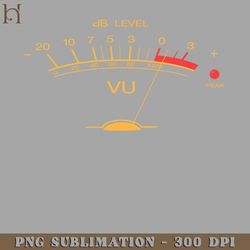 volume vu meter vintage audio engineer recording studio ear head musician uitar shirt png download