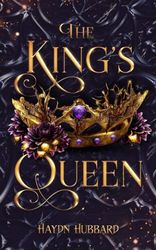 the king's queen by haydn hubbard : ( kindle edition )