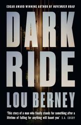 dark ride: a thriller by lou berney  : ( kindle edition )