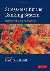 stress-testing the banking system : methodologies and applications