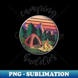 camping buddies - professional sublimation digital download - unleash your creativity
