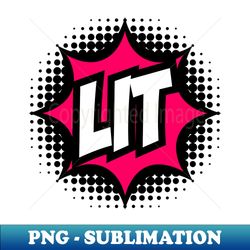 lit comic book style sticker - sublimation-ready png file - create with confidence