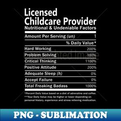 licensed childcare provider - premium sublimation digital download - perfect for sublimation art