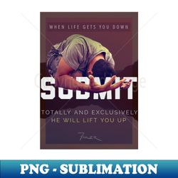 submit - instant png sublimation download - stunning sublimation graphics