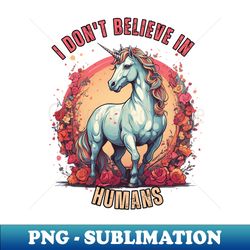 believe - png transparent sublimation file - bold & eye-catching