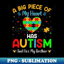 autism brother sister - autism awareness motivational quotes - exclusive sublimation digital file - boost your success with this inspirational png download