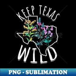 spring texas bluebonnet texas wildflower season - creative sublimation png download - stunning sublimation graphics