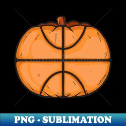 basketball pumpkin head halloween - professional sublimation digital download - fashionable and fearless
