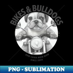 a cute baby bulldog riding on a motorcycle sticker - elegant sublimation png download - perfect for sublimation mastery