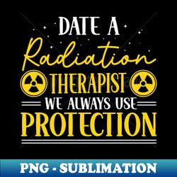 radiation therapy technician radiation therapist - instant png sublimation download - enhance your apparel with stunning detail