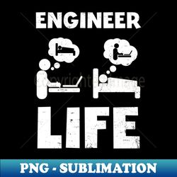 engineer shirt  sleeping working - png sublimation digital download - defying the norms